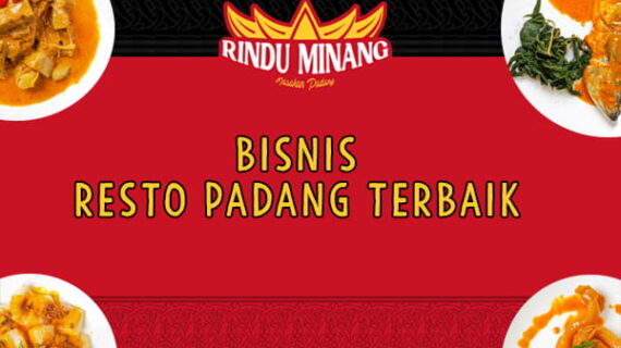 Bisnis Resto Padang Terbaik