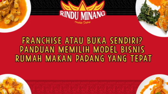 Franchise atau Buka Sendiri?