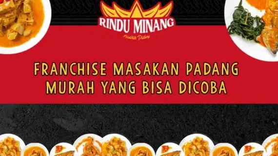 Franchise Masakan Padang Murah yang Bisa Dicoba