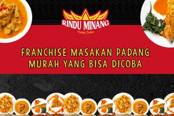 Franchise Masakan Padang Murah yang Bisa Dicoba