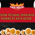 Review Peluang Franchise Padang di Kota Besar